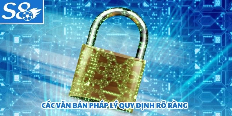 Các văn bản pháp lý quy định rõ ràng
