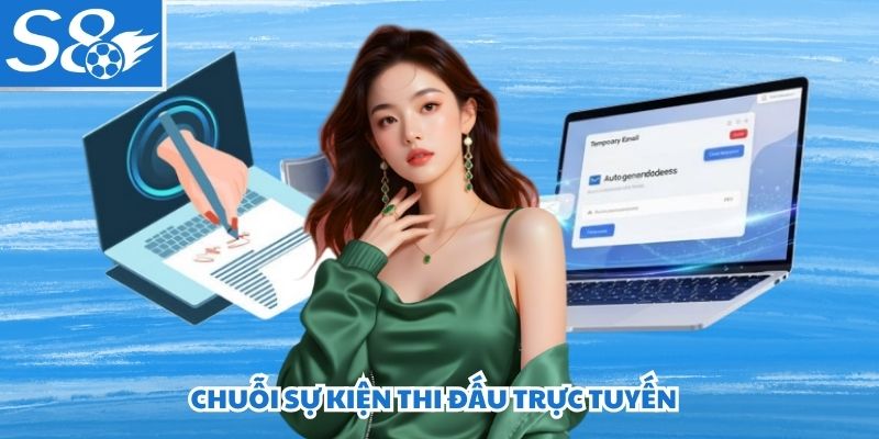 Chuỗi sự kiện thi đấu trực tuyến
