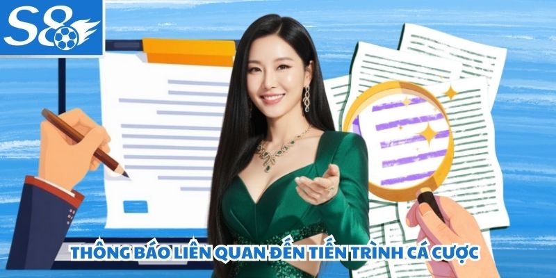 Thông báo liên quan đến tiến trình cá cược
